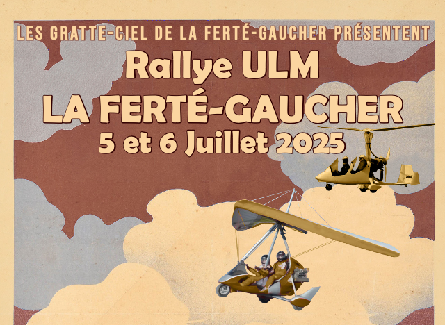 RALLYE ULM – La Ferté Gaucher – 5 & 6 Juillet 2025